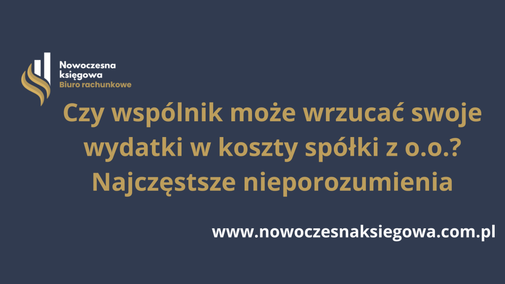 wydatek wspólnika a koszty spółki z o.o.